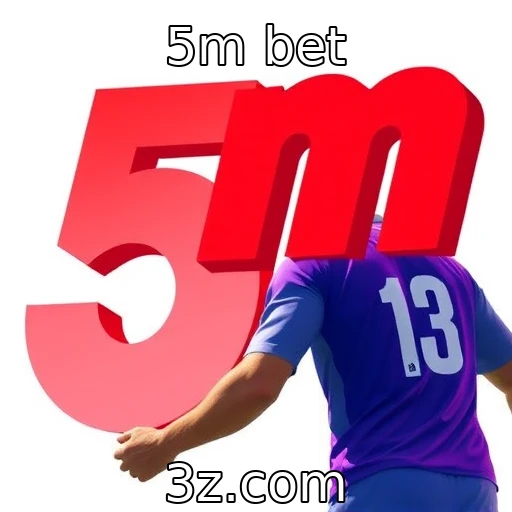 Apostas esportivas e seu impacto nas receitas dos jogos : 5m bet